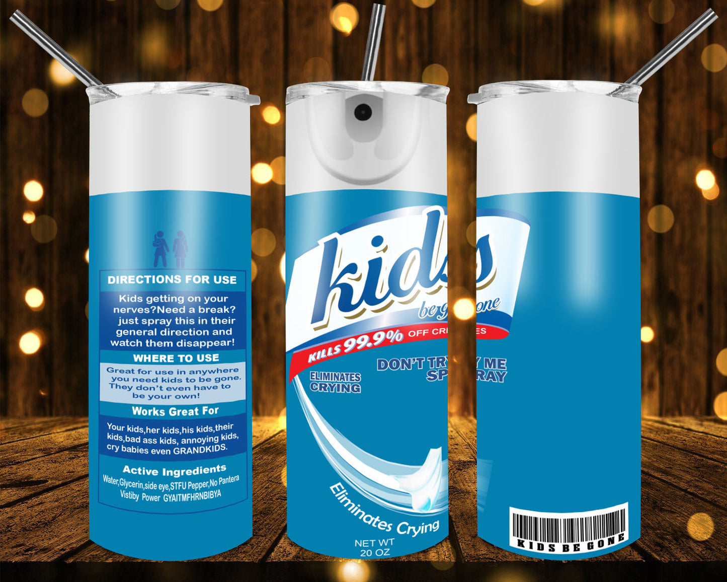 Kids be gone 20oz tumbler
