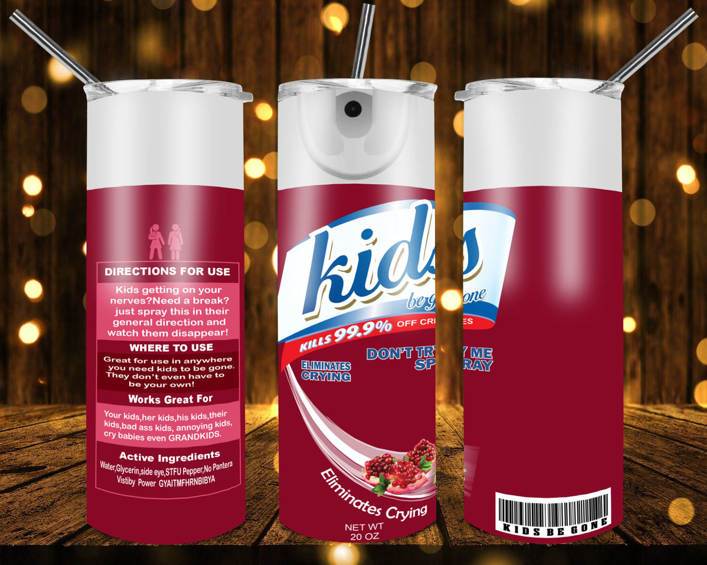 Kids be gone 20oz tumbler