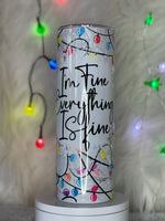 I’m fine everything is fine Christmas lights
